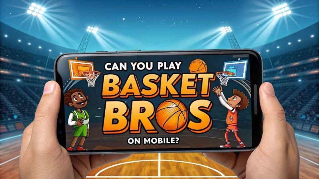 Can You Play Basket Bros on Mobile?