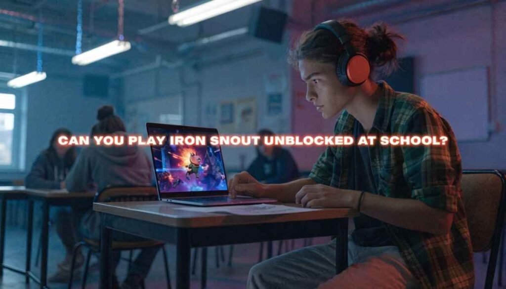 Can You Play Iron Snout Unblocked at School?